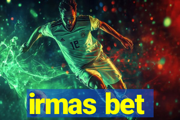 irmas bet